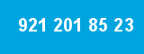 921 201 85 23